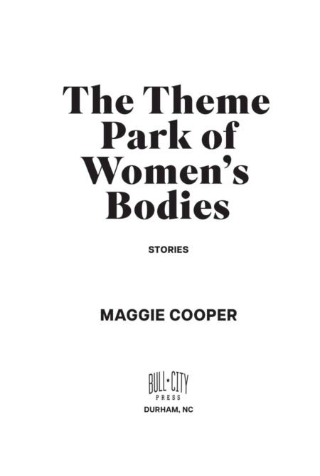 The Theme Park of Women's Bodies by Maggie Cooper - Image 3