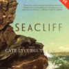 Seacliff by Cate Lycurgus