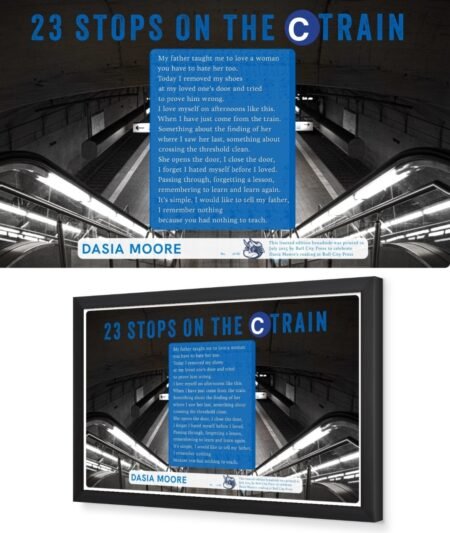 Dasia Moore - "23 Stops on the C Train"